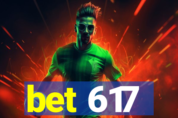 bet 617